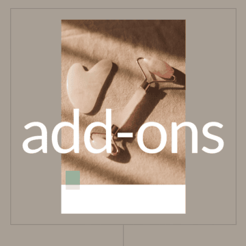 Facial add-ons to enhance and customise skincare treatments